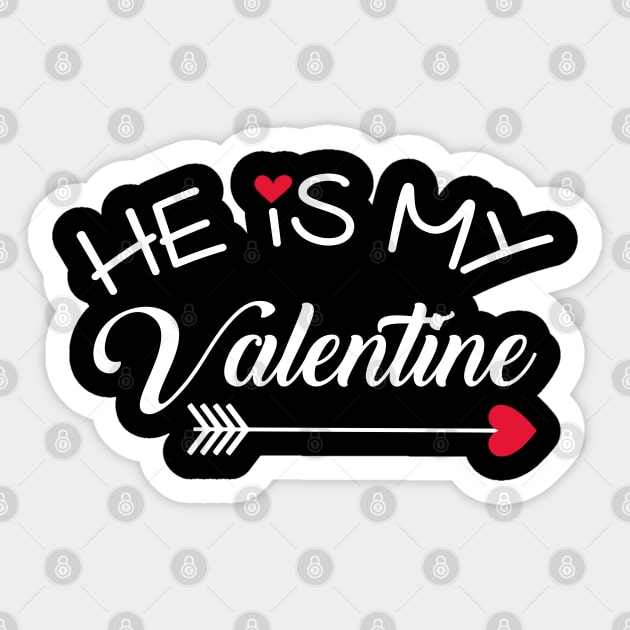 He is My Valentine Sticker by zeedot